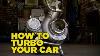 How To Turbo Your Car In 5 Minutes
